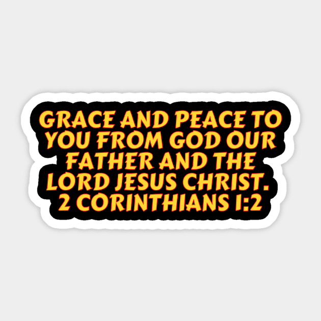 Bible Verse 2 Corinthians 1:2 Sticker by Prayingwarrior